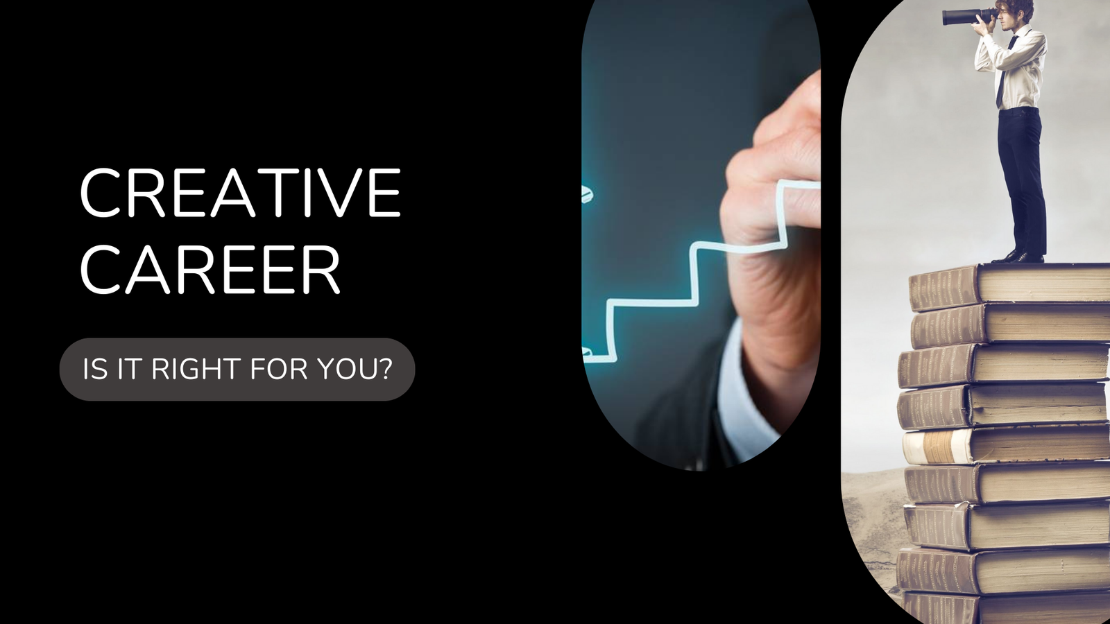 Creative Career | Is It Right for You?
