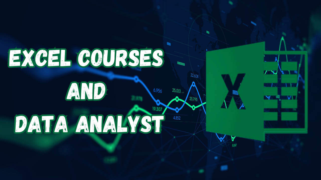 Data Analyst | Best Excel Courses to Start as a Beginner
